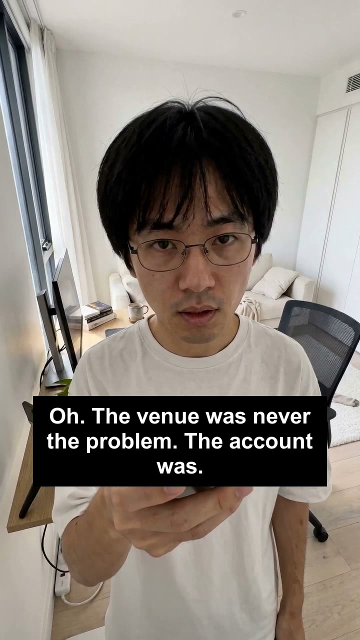 Oh. The venue was never the problem. The account was.