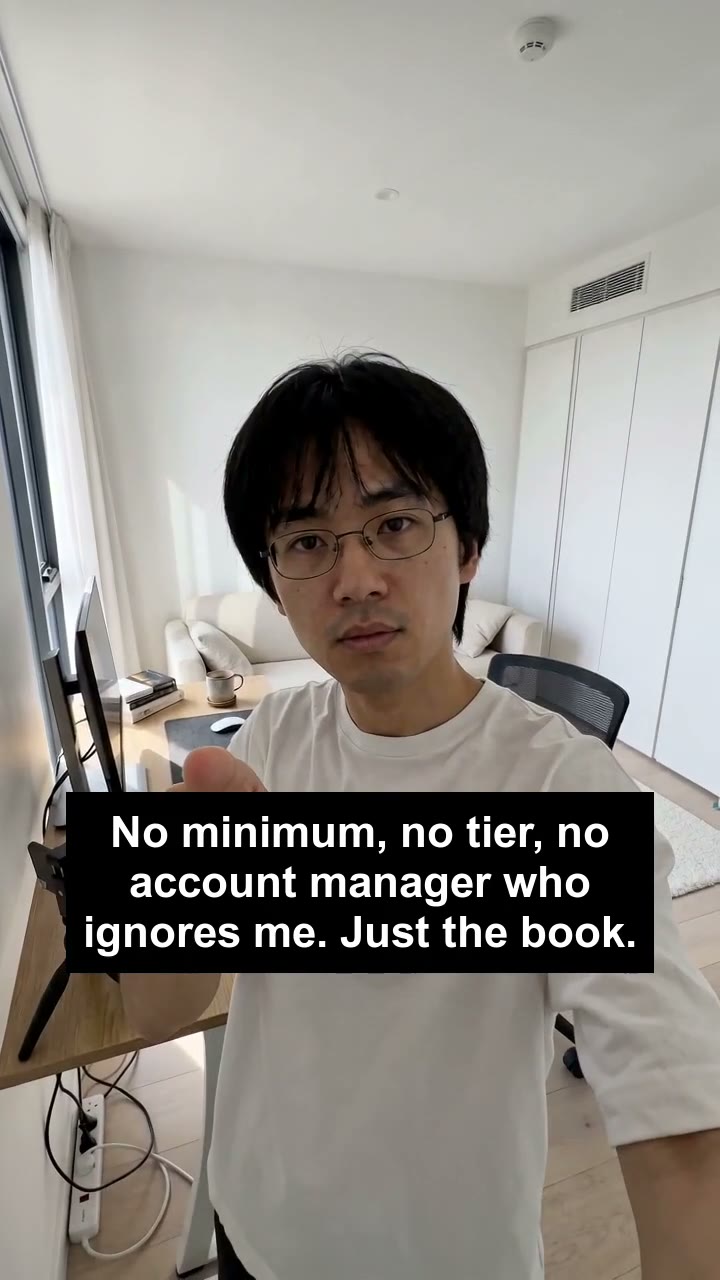 No minimum, no tier, no account manager who ignores me. Just the book.