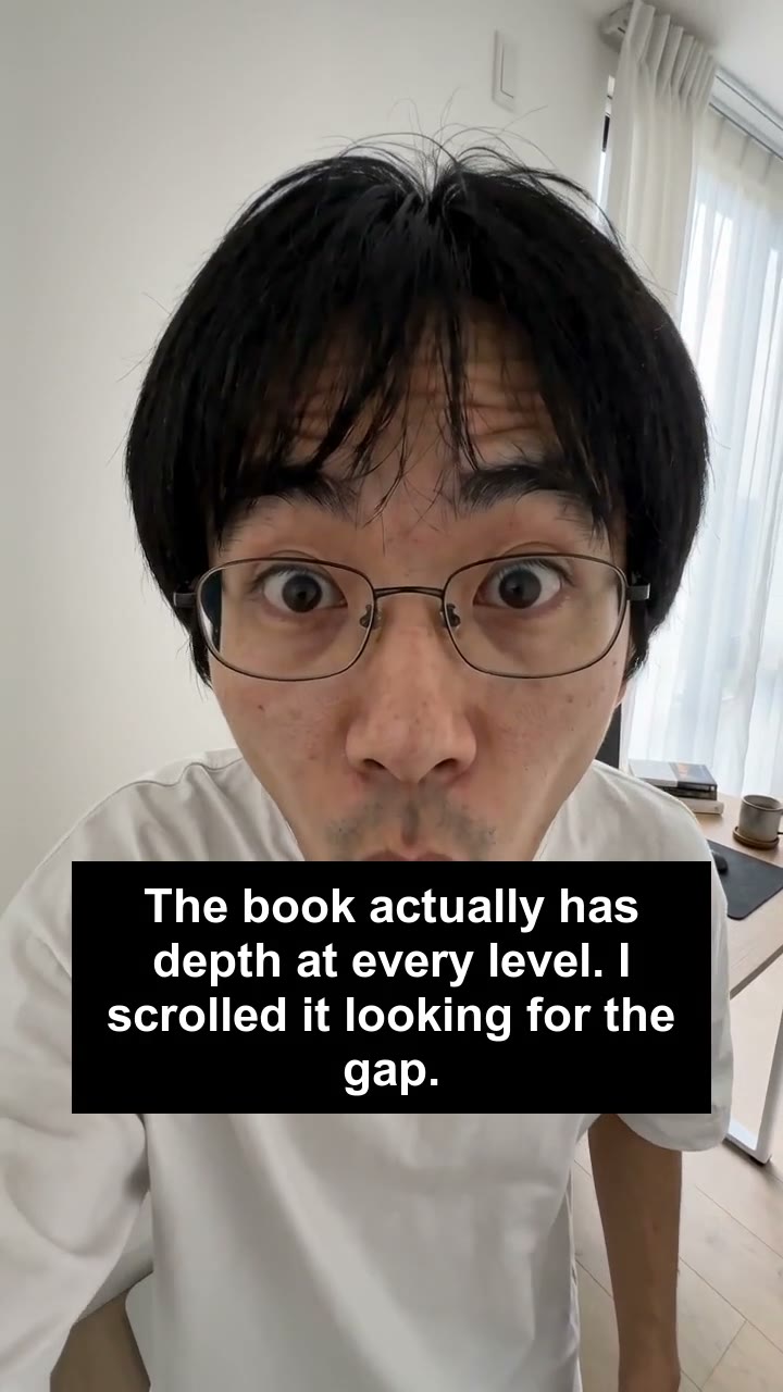 The book actually has depth at every level. I scrolled it looking for the gap.